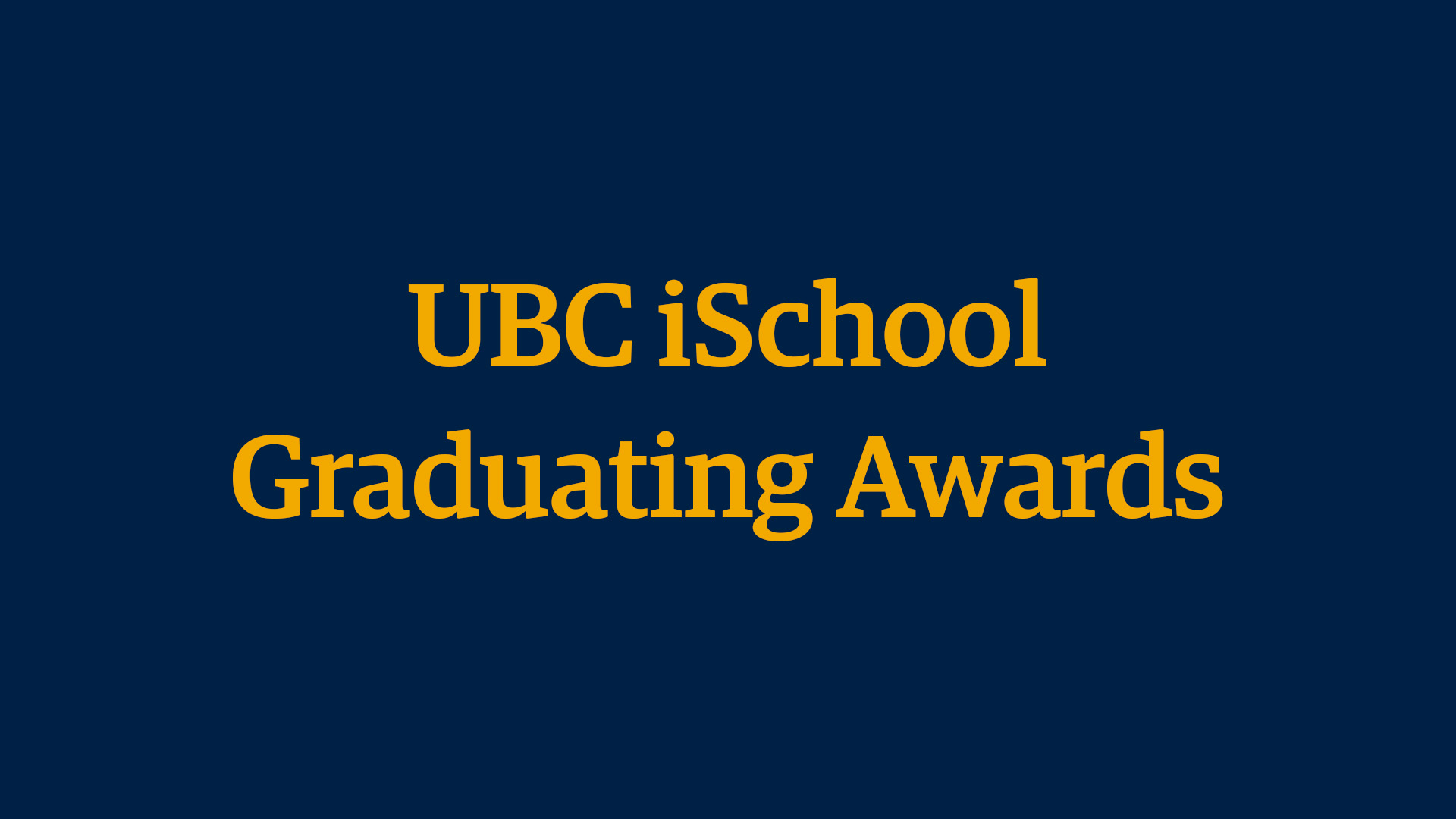 apply-for-the-ubc-ischool-graduating-awards-school-of-information