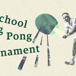 Collage of a tennis player holding a comically large ping pong paddle, with motion lines radiating out of the paddle. "iSchool Ping Pong Tournament" intersperses with the motion lines.